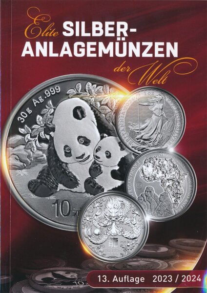 Katalog 2023/2024 - Elite Silberanlagem&uuml;nzen - 13. Auflage