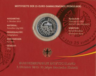 Deutschland 25 Euro 2015 - 25 Jahre Deutsche Einheit PL - A*