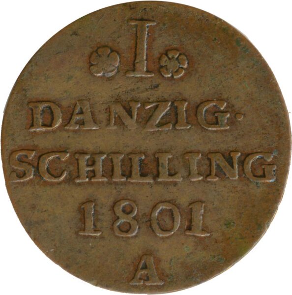 Danzig 1 Schilling 1801 A Friedrich Wilhelm III.*